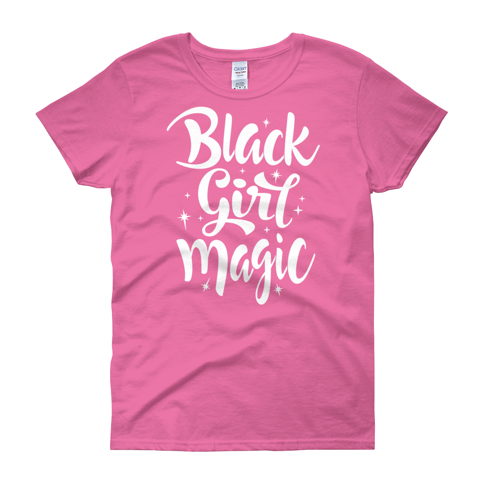 Black Girl Magic Ladies short sleeve t-shirt - Chocolate Ancestor