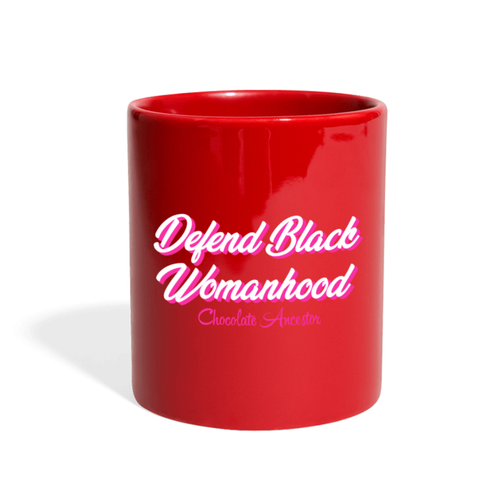 Defend Black Womanhood Full Color Mug - Chocolate Ancestor