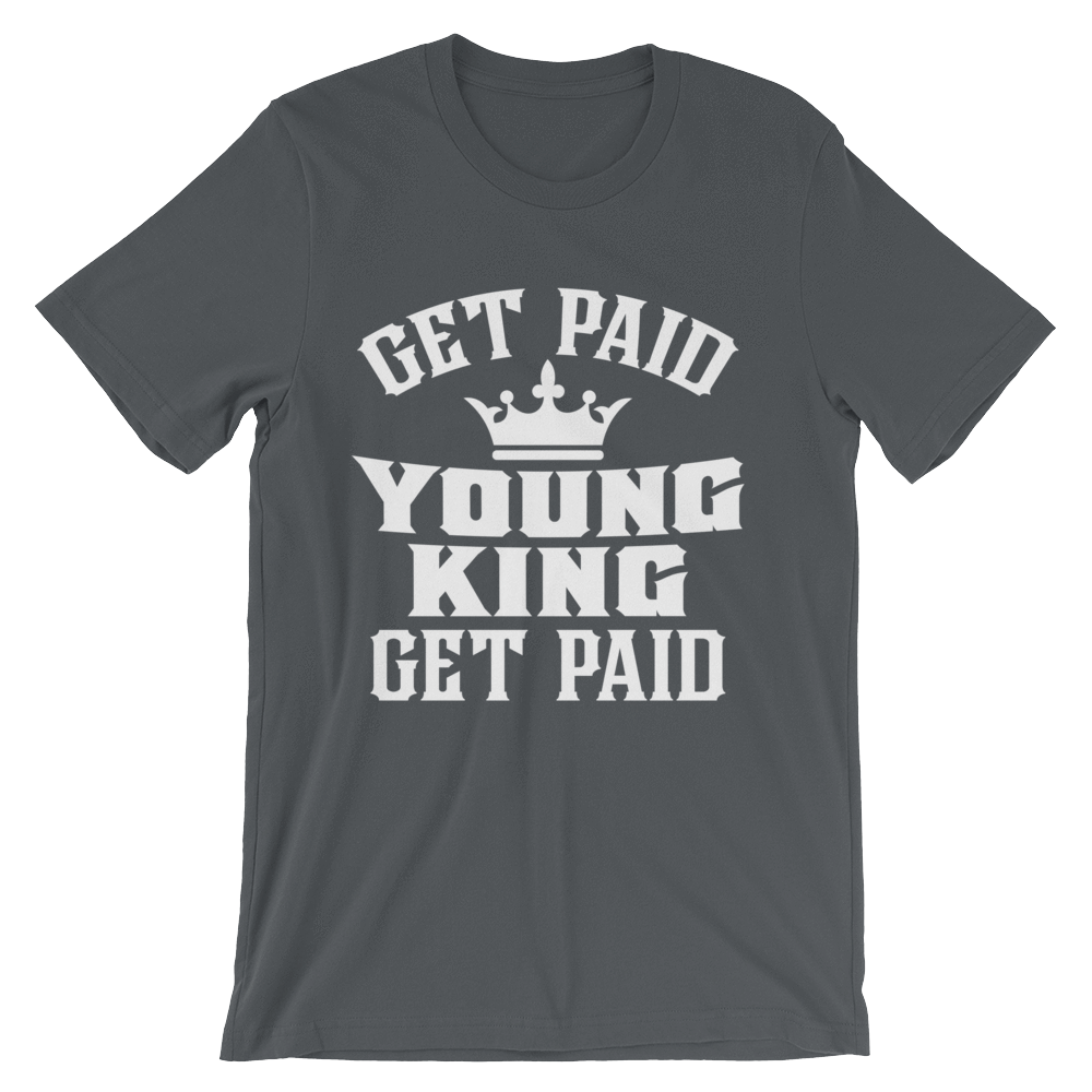 Get Paid Young King Get Paid Men's short sleeve t-shirt - Chocolate Ancestor