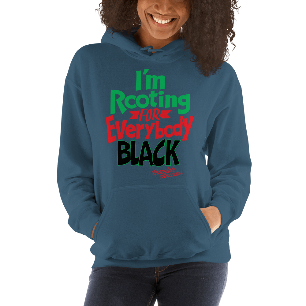 I'm Rooting for Everybody Black (RBG) Hooded Sweatshirt - Chocolate Ancestor