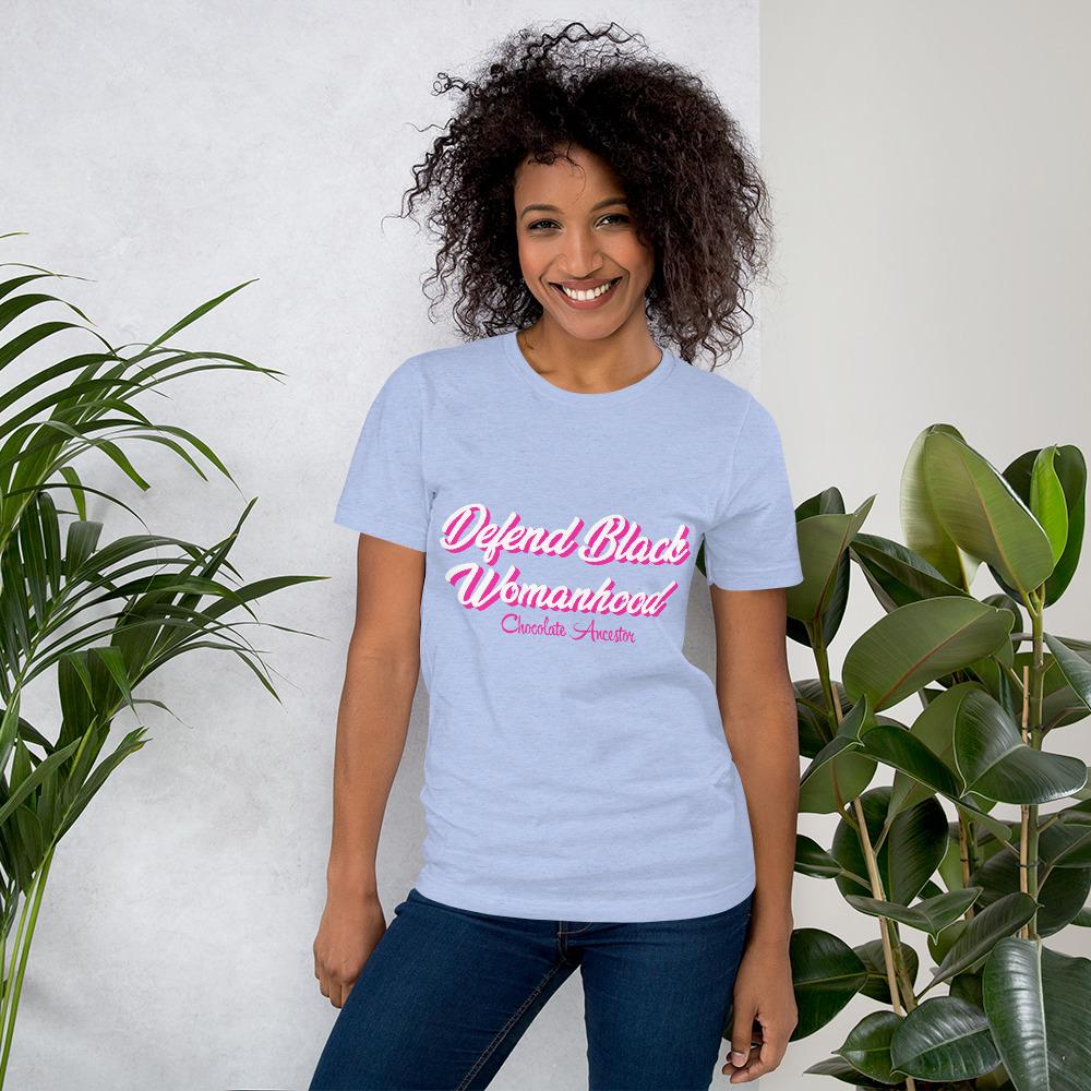 Defend Black Womanhood Short-Sleeve Unisex T-Shirt - Chocolate Ancestor