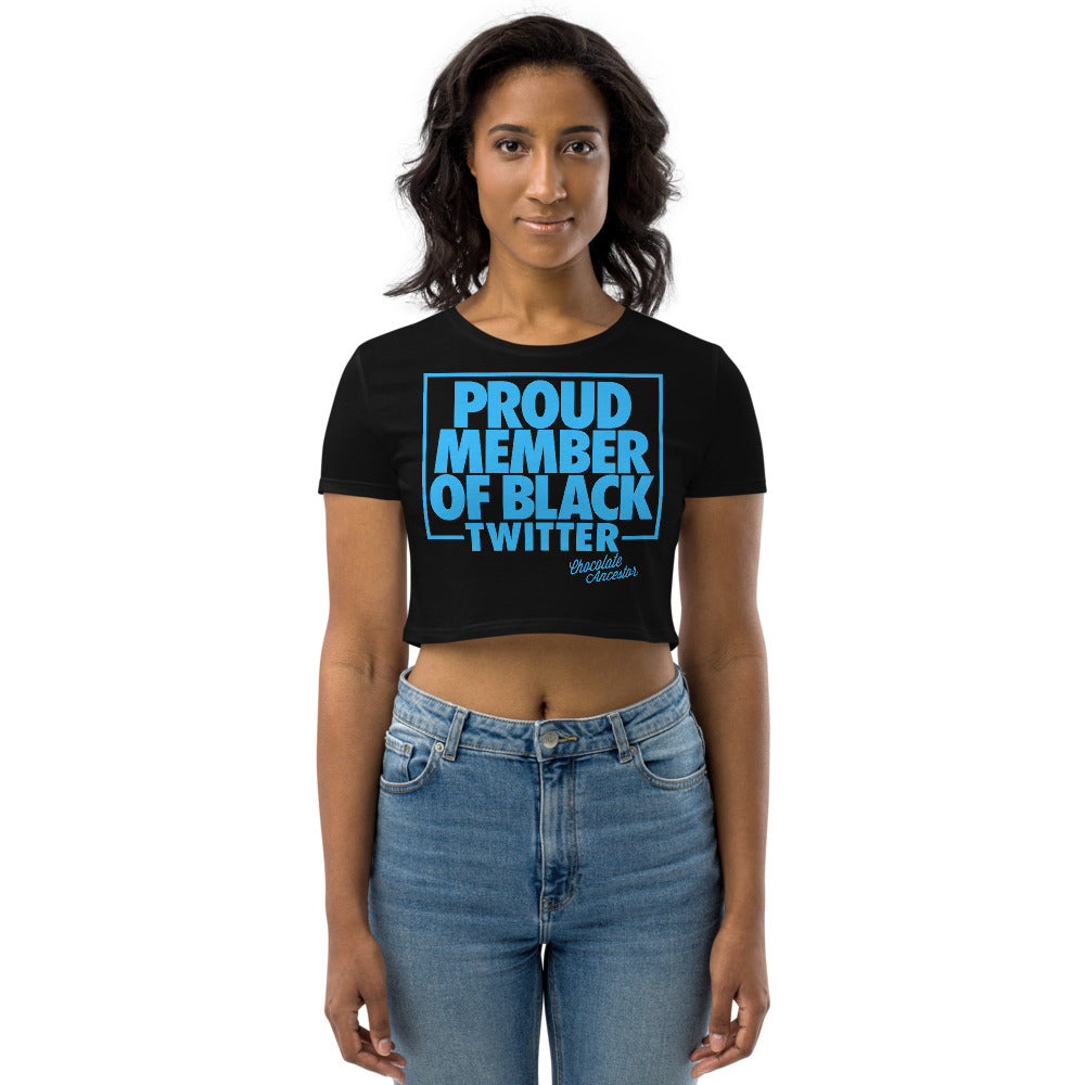 Proud Member of Black Twitter Women's Crop Top