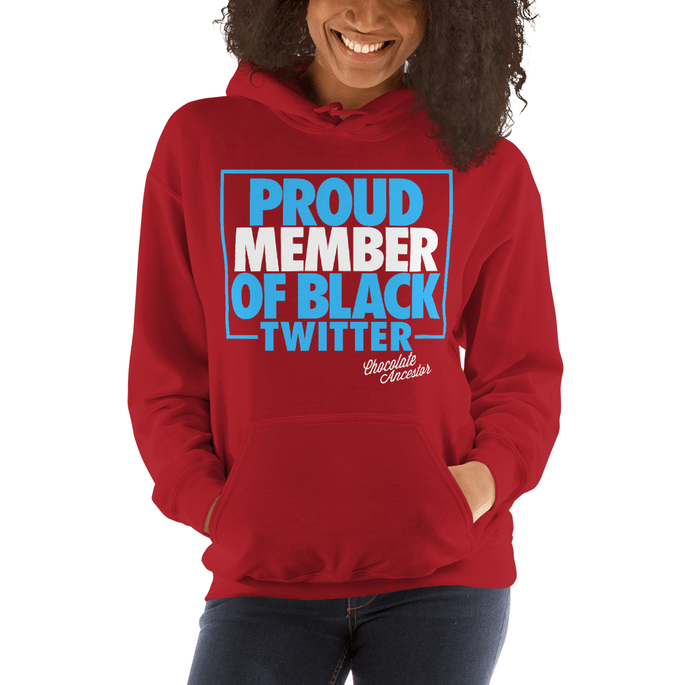 Proud Member of Black Twitter Hooded Sweatshirt - Chocolate Ancestor