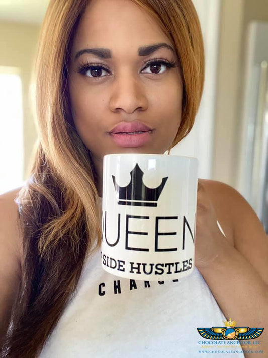 Queen of Side Hustles Mug - Chocolate Ancestor