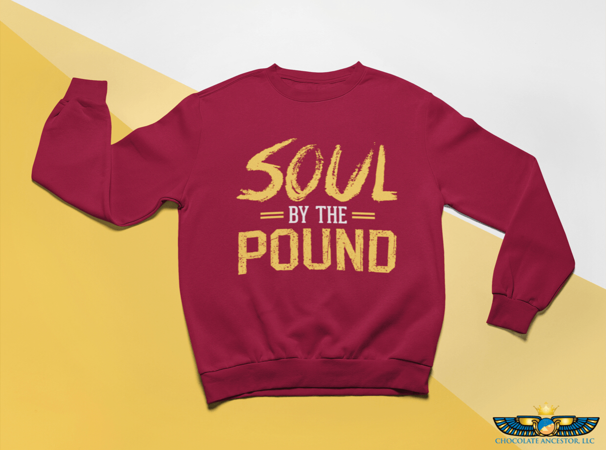 Soul by the Pound Unisex Sweatshirt - Chocolate Ancestor