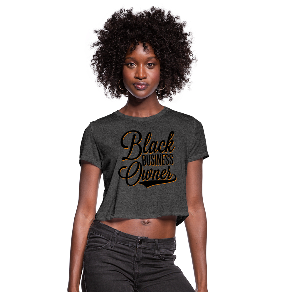 Black Business Owner Women's Crop Top (Style 2) - deep heather