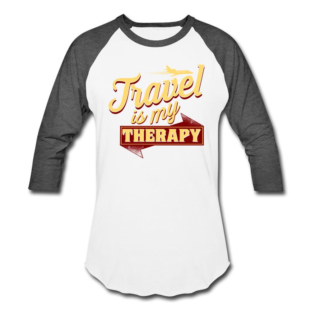 Travel is my Therapy Unisex Baseball T-Shirt - white/charcoal
