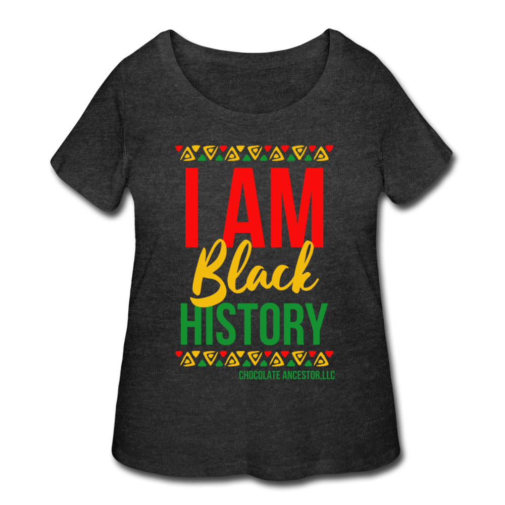 I Am Black History Women’s Curvy T-Shirt - deep heather