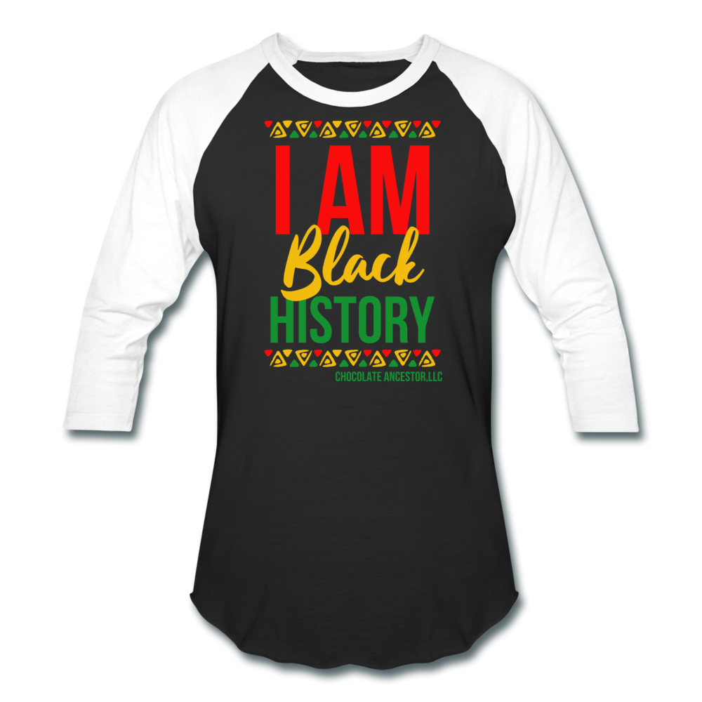 I Am Black History Unisex Baseball T-Shirt - black/white
