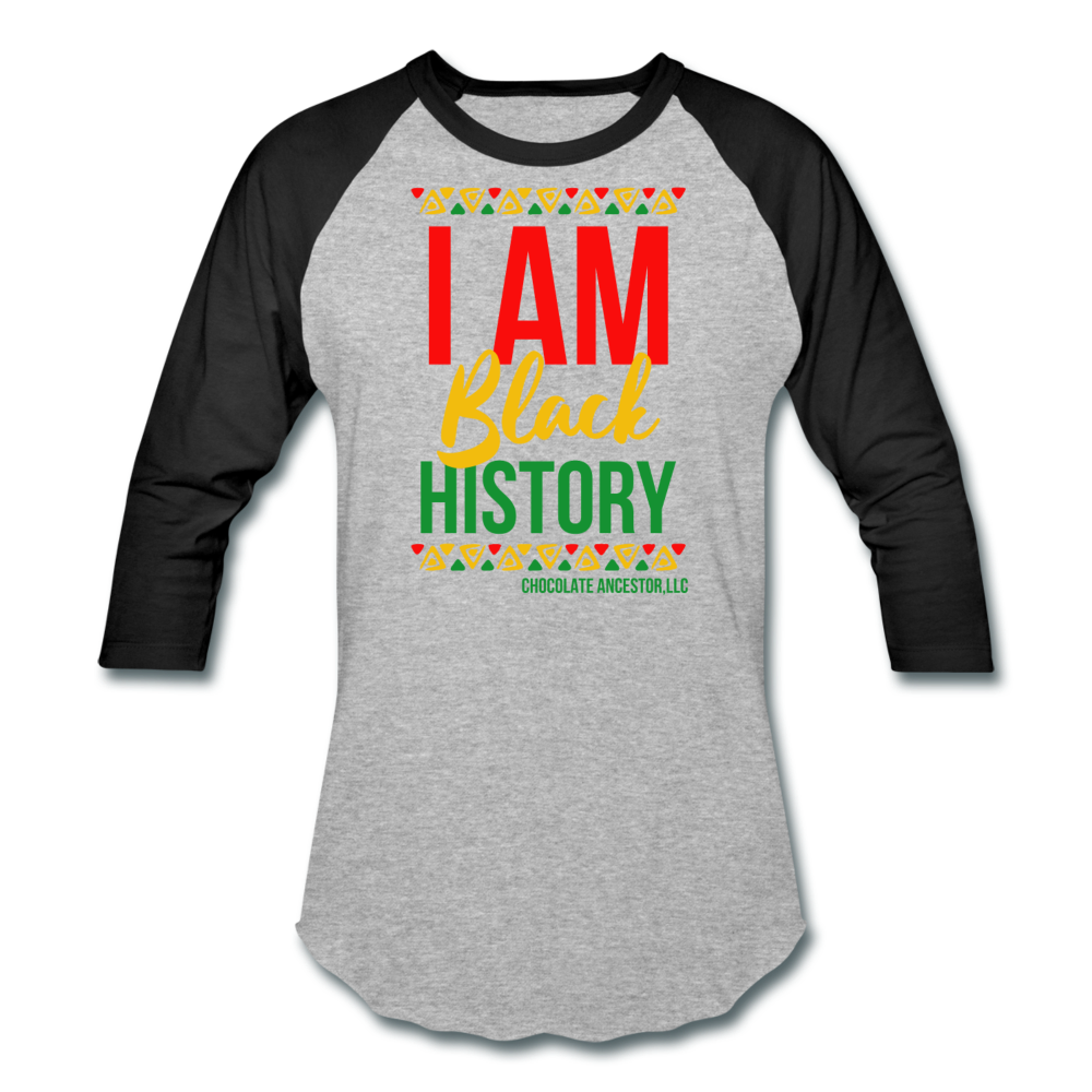 I Am Black History Unisex Baseball T-Shirt - heather gray/black