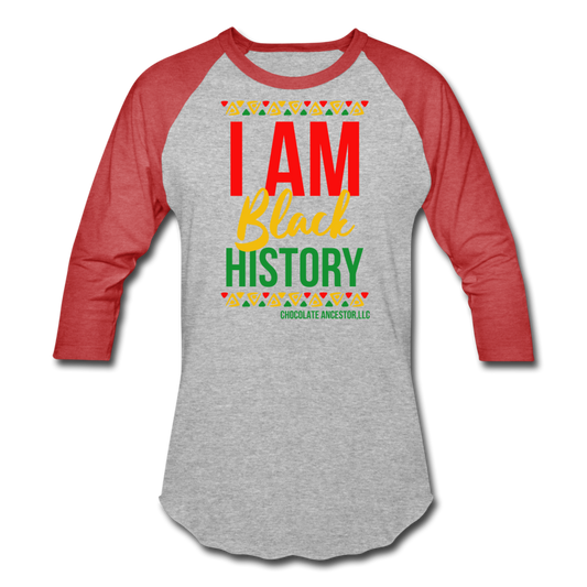 I Am Black History Unisex Baseball T-Shirt - heather gray/red