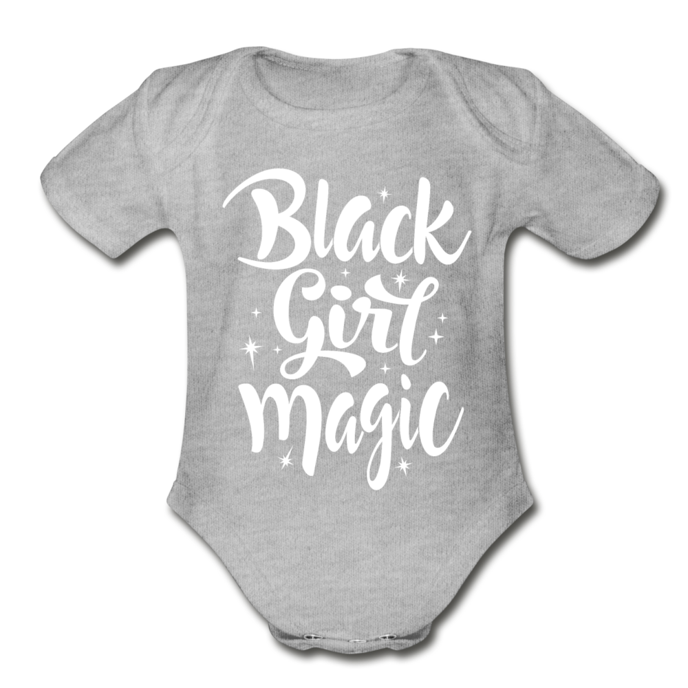 Black Girl Magic Organic Short Sleeve Baby Bodysuit - heather gray