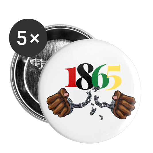 1865 Juneteenth Buttons large 2.2'' (5-pack) - white