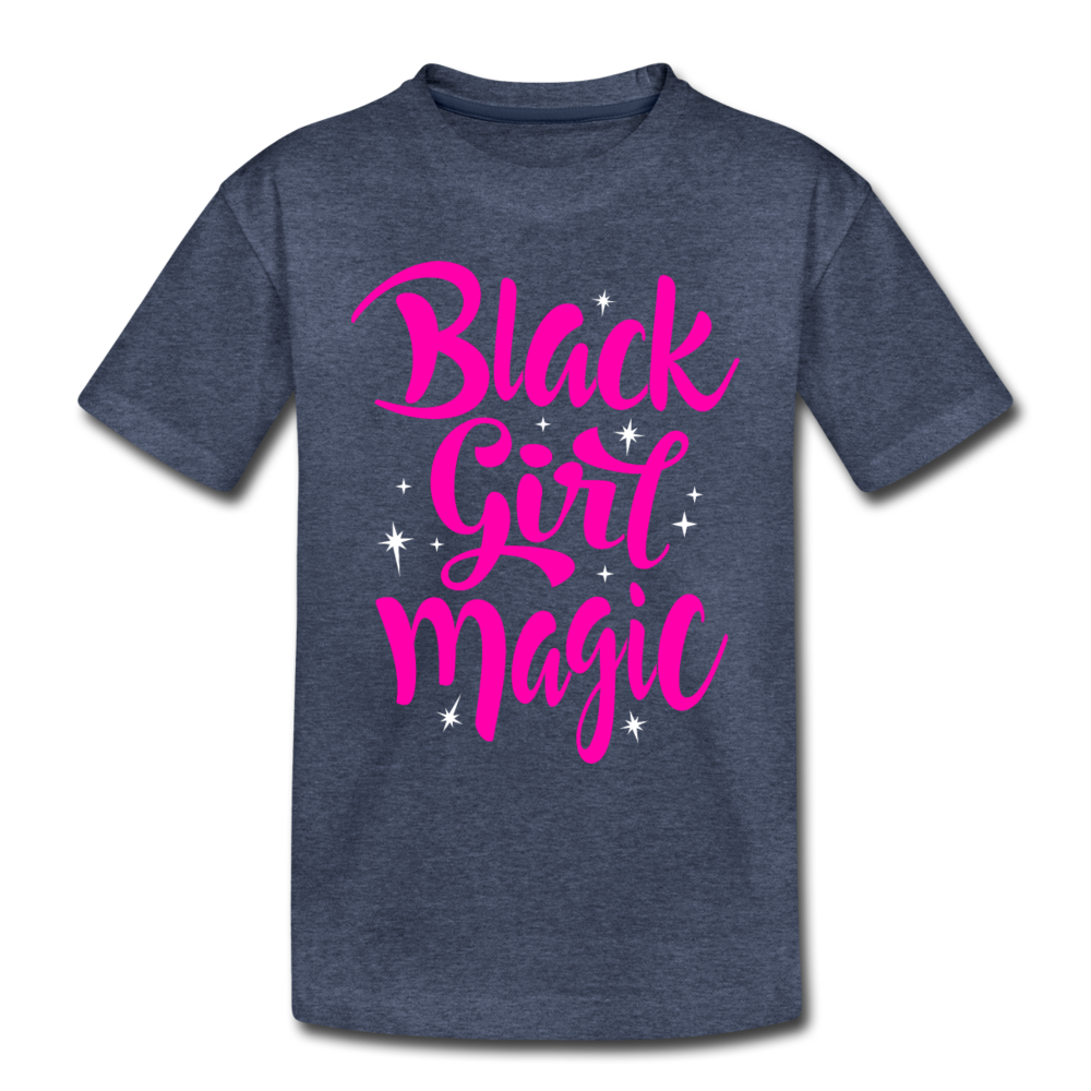 Black Girl Magic (Pink) Toddler Premium T-Shirt - heather blue