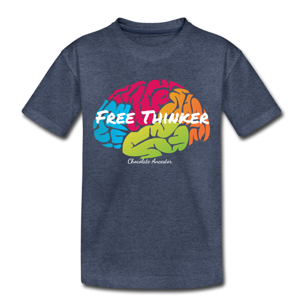 Free Thinker Toddler Premium T-Shirt - heather blue