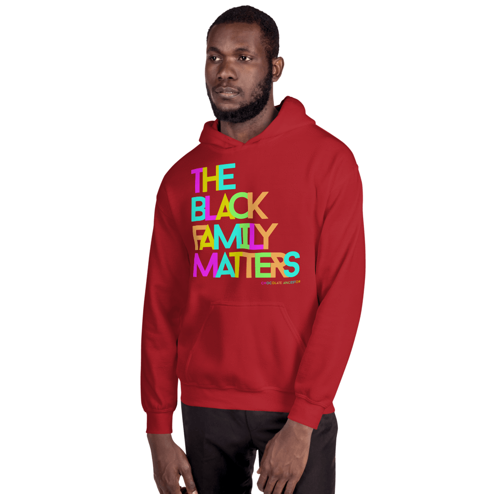 The Black Family Matters Unisex Hooded Sweatshirt - Chocolate Ancestor