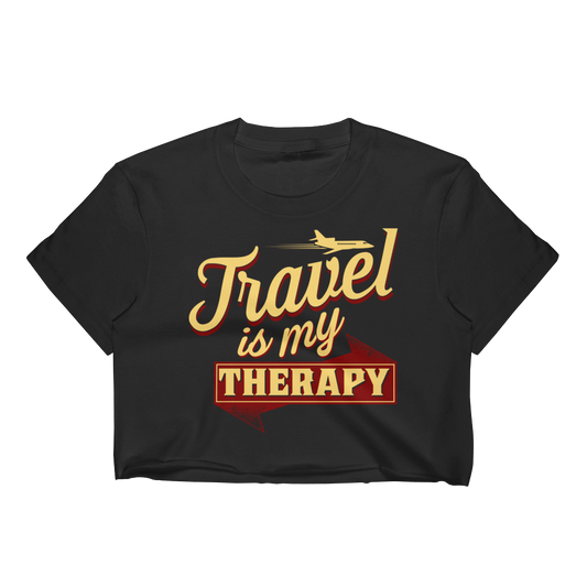 Travel is my Therapy Women's Crop Top - Chocolate Ancestor